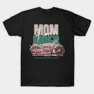 MOM RIDER T-Shirt